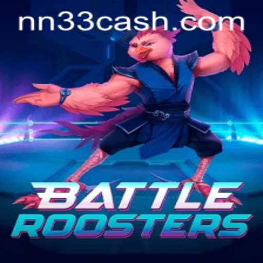 BattleRoosters: A Unique Strategic Experience with NN33
