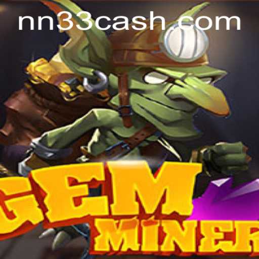 GemMiner: Dive into a World of Excitement with NN33