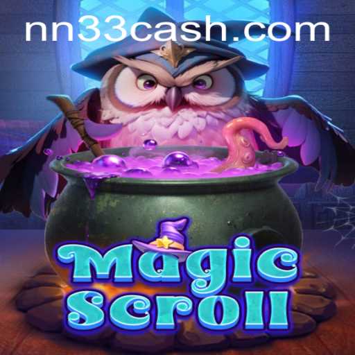 MagicScroll: Unveiling the Mystical World of Enchantment with NN33