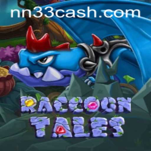 Discover the Enchanting World of RaccoonTales with NN33
