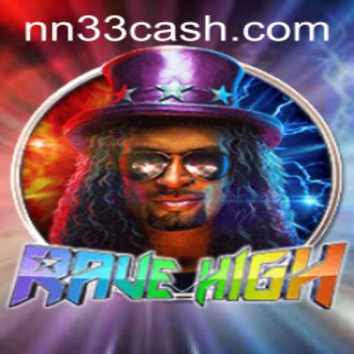 RaveHigh: The Ultimate Gaming Experience with NN33